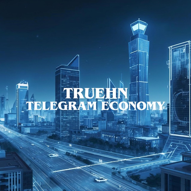 TRUEHN Telegram Economy